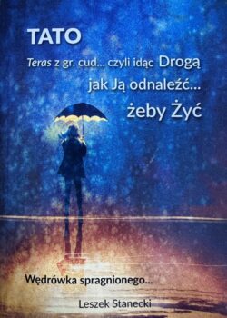 Tato, wędrówka spragnionego